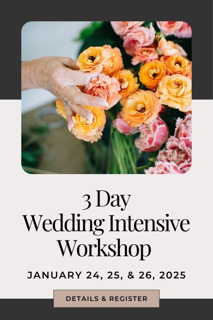 Wedding Intensive Floral Design Workshop three days hands-on floristry training