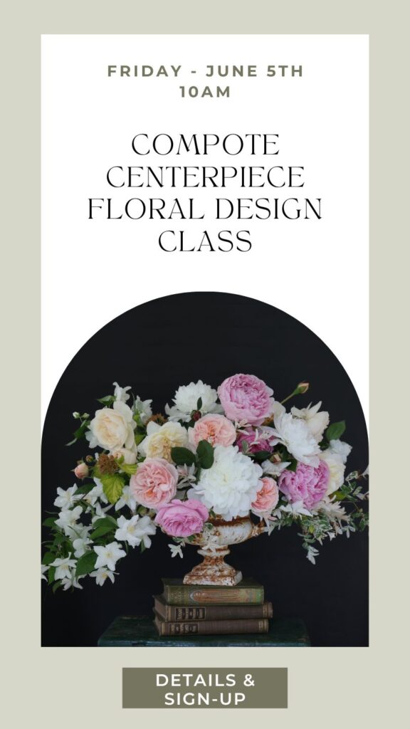 Compote Centerpiece Floral Design Class Fleurs Creative Snohomish Washington