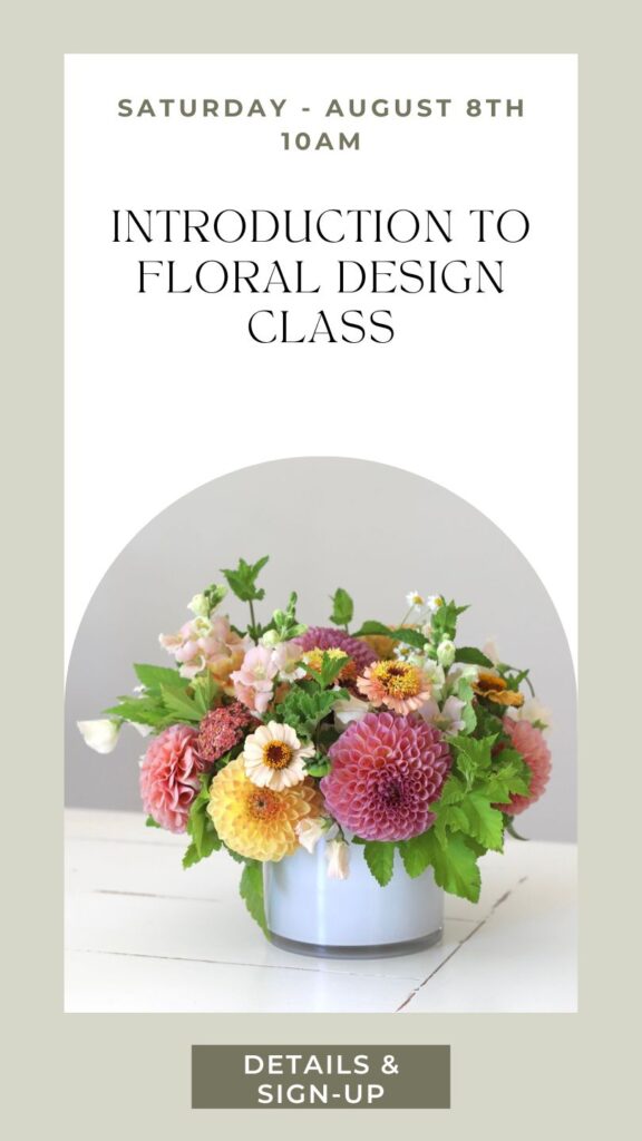 Introduction to Floral Design Class - Flower Arranging for Beginners in Snohomish Washington